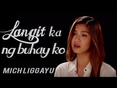 mich liggayu|Mich Liggayu — Langit Ka Ng Buhay Ko (Official Lyric Video).